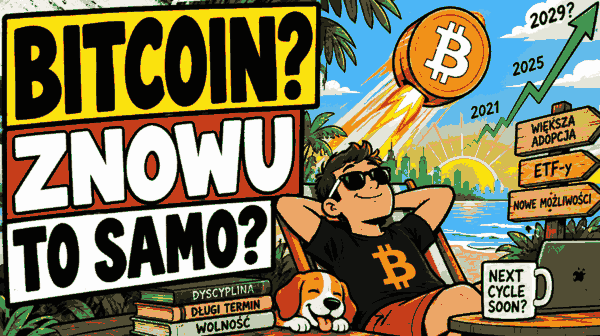 Rysunek MS Paint: człowiek na leżaku w koszulce z bitcoinem, obok bitcoin-rakieta i zielona strzałka w górę z datami 2021, 2025, 2029, napis „Bitcoin? Znowu to samo?”
