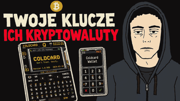 Rysunek MS Paint: dwa portfele sprzętowe Coldcard i postać w kapturze, napis „Twoje klucze, ich kryptowaluty”