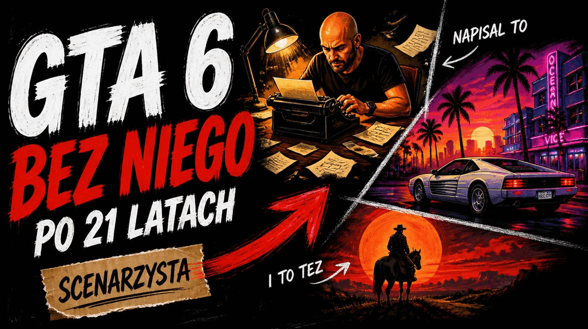 Miniatura odcinka: napis „GTA 6 bez niego po 21 latach”, łysy scenarzysta przy maszynie do pisania, obok neonowe Vice City i kowboj na tle zachodu słońca
