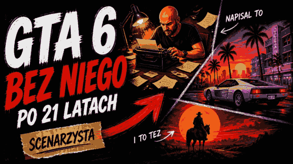 Miniatura odcinka: napis „GTA 6 bez niego po 21 latach”, łysy scenarzysta przy maszynie do pisania, obok neonowe Vice City i kowboj na tle zachodu słońca