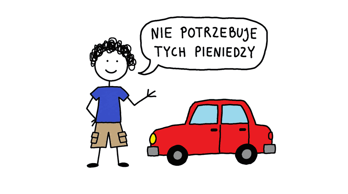 Rysunek MS Paint: ludzik z burzą kręconych włosów obok czerwonego samochodu, w dymku „Nie potrzebuję tych pieniędzy”